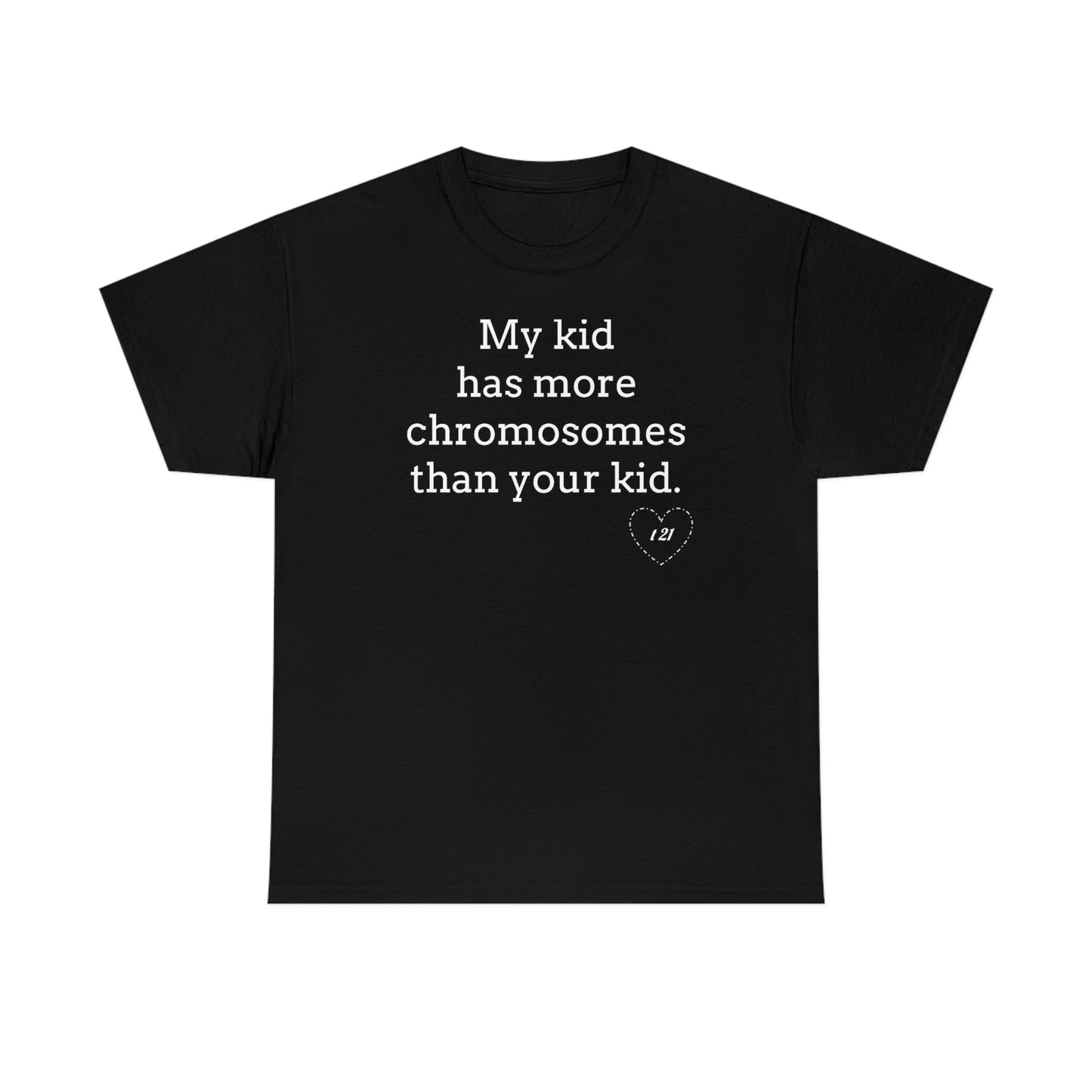 T21 Extra Chromosome Unisex Heavy Cotton Tee
